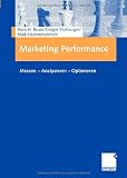 Produkt-Bild: Marketing Performance: Messen - Analysieren - Optimieren