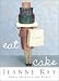 Eat Cake : A Novel