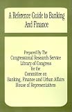 A Reference Guide to Banking and Finance