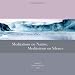 Meditations on Nature, Meditations on Silence