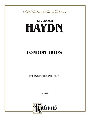 Four London Trios for Two Flutes and Cello (Kalmus Edition)