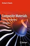 Composite materials : science and engineering