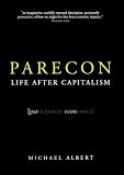 Parecon: Life After Capitalism