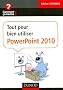 Tout pour bien utiliser PowerPoint 2010