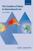 The Creation of States in International Law