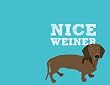 NICE WEINER: Looking good.