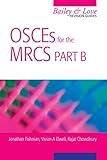 OSCEs for the MRCS Part B