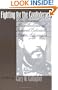 Fighting for the Confederacy: The Personal Recollections of General Edward Porter Alexander