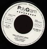 HALLELUIAH MAN/SHE DRIVES ME CRAZY 7 INCH (7" 45) ITALIAN PGM 1988