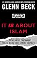 It IS About Islam: Exposing the Truth About ISIS, Al Qaeda, Iran, and the Caliphate (The Control Series)