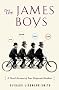 The James Boys: A Novel Account of Four Desperate Brothers