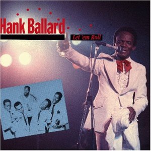 Hank Ballard - Let 