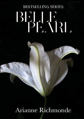 by Richmonde, Arianne Belle Pearl (The Pearl Series) (Volume 5) (2013) Paperback