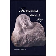 The Enchanted World of Sleep