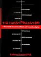 The Human Predator