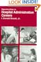 Opportunities in Hospital Administration Careers
