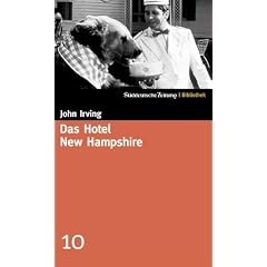 Das Hotel New Hampshire. SZ-Bibliothek Band 10