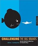 Challenging the Big Brands: How New Brands Win Market Share with Innovative Design (Graphic Design)