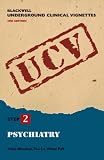 Blackwell Underground Clinical Vignettes Psychiatry