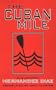 The Cuban Mile (Discoveries)