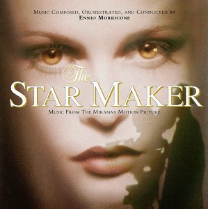 The Star Maker Ennio Morricone