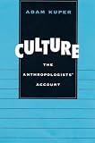 Culture: The Anthropologists Account