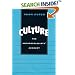 Culture: The Anthropologists' Account