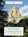 Scottish Cathedrals (Historic Scotland) (Historic Scotland)
