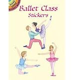 [(Ballet Class Stickers )] [Author: Marty Noble] [Mar-2003]