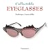 Collectible Eyeglasses (Collectibles)