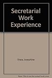 Secretarial work experience