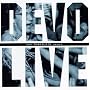 Devo Live: The Mongoloid Years