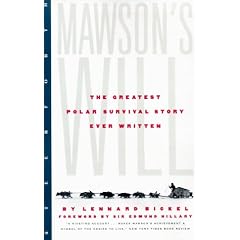 Mawson's Will: The Greatest Polar Survival Story Ever Written