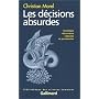 Les D�cisions absurdes