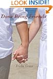 Done Being Friends