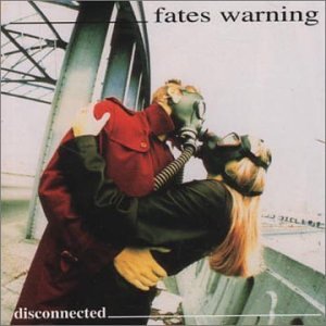 Disconnected by Fates Warning (Audio CD - 2000) - Import