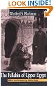 The Fellahin of Upper Egypt (Classic Reissues)