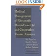 Medical Management of Rheumatic Musculoskeletal & Connective Tissue Disease (Antioxidants in Health & Diseases)