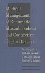 Medical Management of Rheumatic Musculoskeletal & Connective Tissue Disease (Antioxidants in Health & Disea)