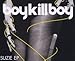 Boy Kill Boy, Suzie, 発売中
