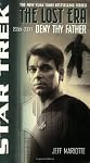 Deny Thy Father (Star Trek: The Lost Era 2355-2357)
