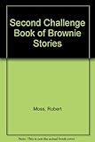 The second challenge book of Brownie stories