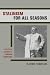 Stalinism for All Seasons: A Political History of Romanian Communism (Societies and Culture in East-Central Europe)