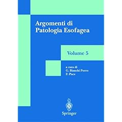 【クリックでお店のこの商品のページへ】Argomenti di Patologia Esofagea： Volume 5