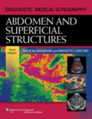 By Diane Kawamura Diagnostic Medical Sonography: Abdomen and Superficial Structures (Diagnostic Medical Sonography Ser (Third) [Hardcover]