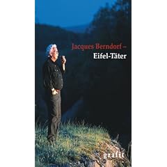 Jacques Berndorf - Eifel-T�ter