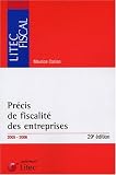 Revue Litec  / Précis de fiscalité des entreprises 2005-2006