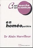 Livres Hom�opathie - Ce qui marche, ce qui ne marche pas en hom�opathie