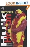 Hollywood Hulk Hogan (World wrestling entertainment)