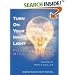 Turn On Your Inner Light: Fitness for Body, Mind and Soul